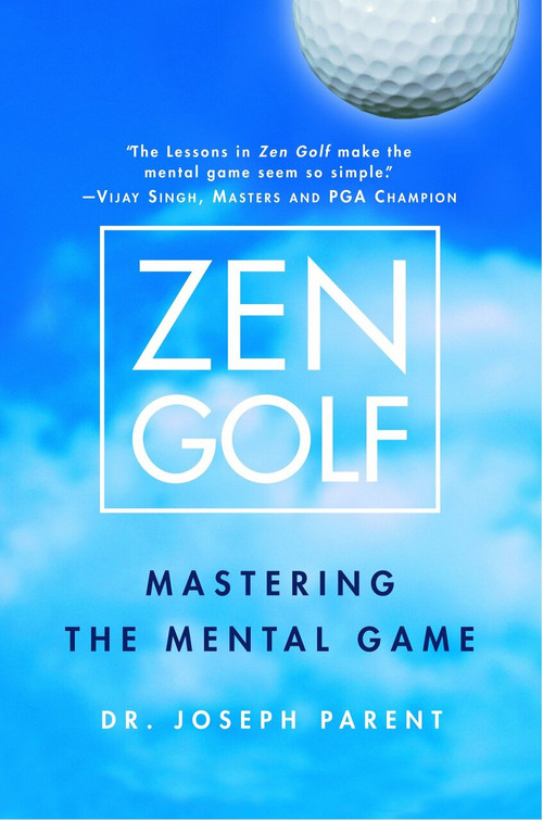 Zen Golf (Mastering the Mental Game) by Joseph Parent, 9780385504461