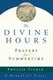 The Divine Hours (Volume One): Prayers for Summertime (A Manual for Prayer) by Phyllis Tickle, 9780385504768