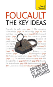 Foucault - The Key Ideas by Paul Oliver, 9781444102239