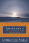 Awakening (Conversations with the Masters) by Anthony De Mello, 9780385509954