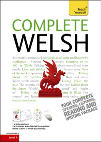 Complete Welsh Beginner to Intermediate Course (Learn to read, write, speak and understand a new language) by Christine Jones, Julie Brake, 9781444102345
