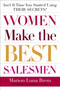 Women Make the Best Salesmen (Isn't it Time You Started Using their Secrets?) by Marion Luna Brem, 9780385511636