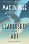 Leadership Is an Art by Max De Pree, 9780385512466