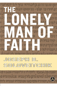 The Lonely Man of Faith by Joseph B. Soloveitchik, 9780385514088