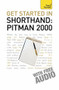 Get Started In Shorthand Pitman 2000 by Pitman Publishing, 9781444102963