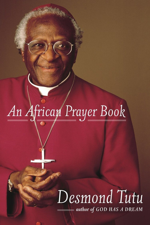 An African Prayer Book by Desmond Tutu, 9780385516495