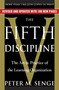 The Fifth Discipline (The Art & Practice of The Learning Organization) by Peter M. Senge, 9780385517256