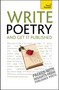 Write Poetry And Get It Published by Matthew Sweeney, John Hartley Williams, 9781444103243