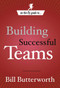 On-the-Fly Guide to Building Successful Teams by Bill Butterworth, 9780385519694