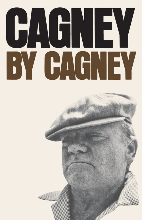 Cagney by Cagney (An Autobiography) by James Cagney, 9780385520263