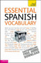 Essential Spanish Vocabulary by Mike Zollo, 9781444103588