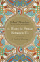 To Bless the Space Between Us (A Book of Blessings) by John O'Donohue, 9780385522274