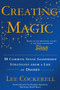 Creating Magic (10 Common Sense Leadership Strategies from a Life at Disney) by Lee Cockerell, 9780385523868