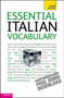 Essential Italian Vocabulary by Mike Zollo, 9781444103670
