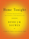 Home Tonight (Further Reflections on the Parable of the Prodigal Son) by Henri J. M. Nouwen, 9780385524445