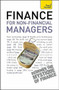 Finance for Non-Financial Managers by Roger Mason, 9781444104929