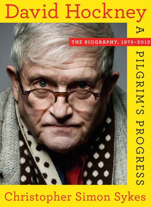 David Hockney (The Biography, 1975-2012) by Christopher Simon Sykes, 9780385535908