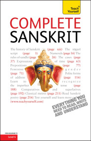 Complete Sanskrit Beginner to Intermediate Course (Learn to read, write, speak and understand a new language) by Michael Coulson, 9781444106107