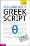 Read and write Greek script by Sheila Hunt, Dennis Couniacis, 9781444106138