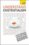 Understand Existentialism by Mel Thompson, Nigel Rodgers, 9781444110623