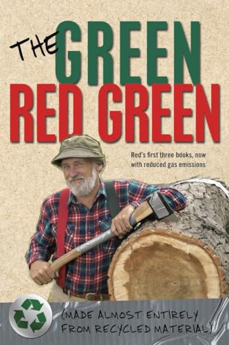 The Green Red Green (Made Almost Entirely from Recycled Material) by Red Green, 9780385678582