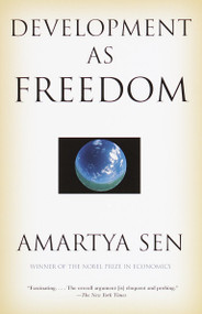 Development as Freedom by Amartya Sen, 9780385720274