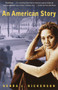 An American Story by Debra J. Dickerson, 9780385720281