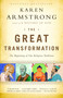 The Great Transformation (The Beginning of Our Religious Traditions) by Karen Armstrong, 9780385721240