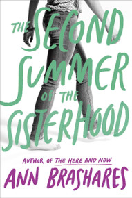 The Second Summer of the Sisterhood by Ann Brashares, 9780385731058