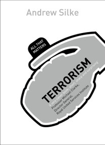Terrorism: All That Matters by Andrew Silke, 9781444163315