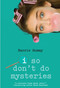 I So Don't Do Mysteries by Barrie Summy, 9780385736039