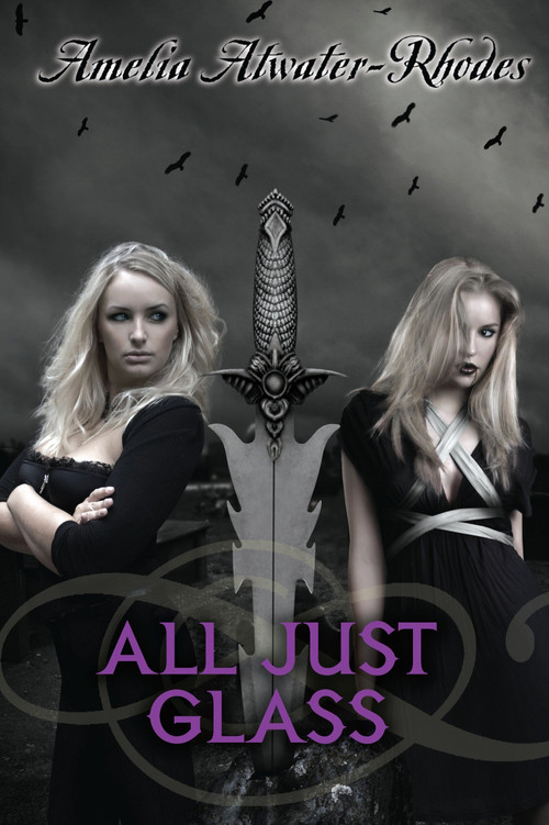 All Just Glass by Amelia Atwater-Rhodes, 9780385737531