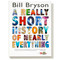 A Really Short History of Nearly Everything by Bill Bryson, 9780385738101