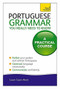 Portuguese Grammar You Really Need To Know by Sue Tyson-Ward, 9781444179583