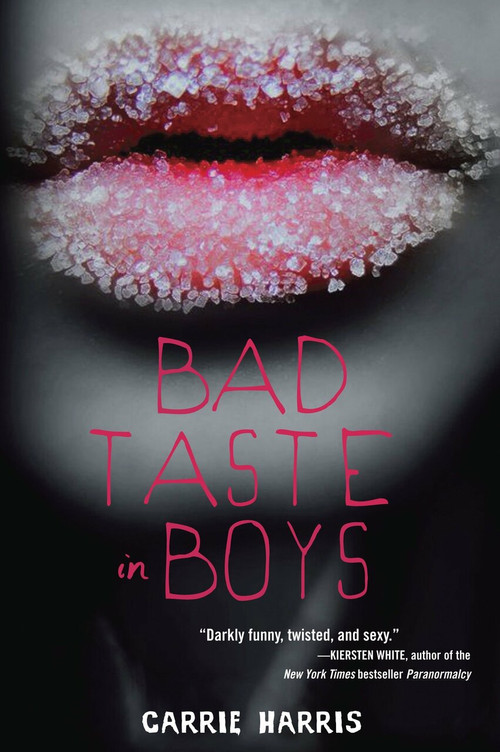 Bad Taste in Boys by Carrie Harris, 9780385739696