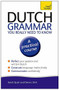 Dutch Grammar You Really Need to Know by Gerdi Quist, 9781444189544