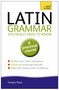 Latin Grammar You Really Need to Know by Gregory Klyve, 9781444189605