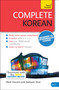 Complete Korean Beginner to Intermediate Course (Learn to read, write, speak and understand a new language) by Mark Vincent,Yeon, Jaehoon Yeon, 9781444195774