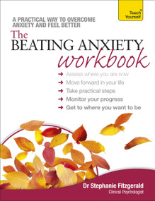 The Beating Anxiety Workbook by Stephanie Fitzgerald, 9781444196061