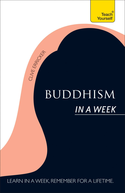 Buddhism In A Week by Clive Erricker, 9781444196252