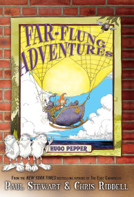 Far-Flung Adventures: Hugo Pepper by Paul Stewart, 9780385752237