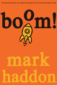 Boom! by Mark Haddon, 9780385752244