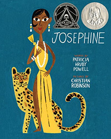 Josephine (The Dazzling Life of Josephine Baker) by Patricia Hruby Powell, Christian Robinson, 9781452103143
