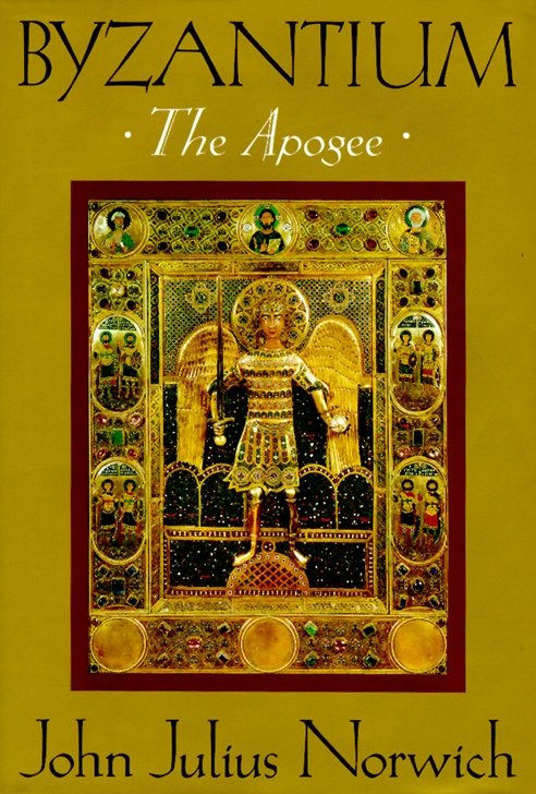 Byzantium (II) (The Apogee) by John Julius Norwich, 9780394537795