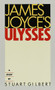 James Joyce's Ulysses (A Study) by Stuart Gilbert, 9780394700137