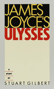 James Joyce's Ulysses (A Study) by Stuart Gilbert, 9780394700137