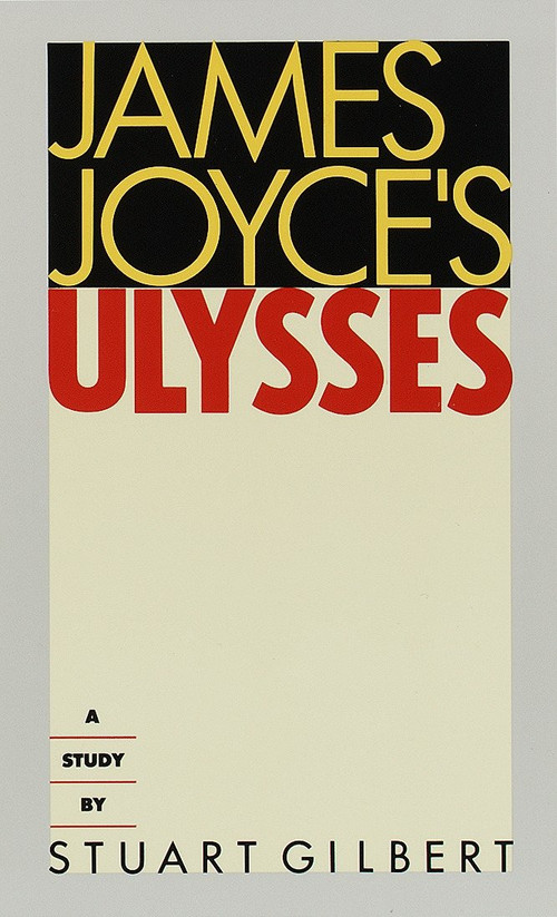 James Joyce's Ulysses (A Study) by Stuart Gilbert, 9780394700137
