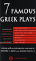 Seven Famous Greek Plays by Whitney J. Oates, 9780394701257