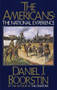 The Americans: The National Experience by Daniel J. Boorstin, 9780394703589