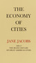 The Economy of Cities by Jane Jacobs, 9780394705842